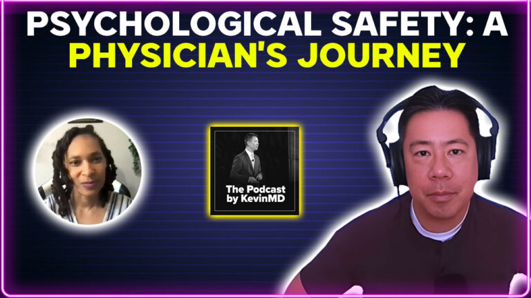 Psychological safety a physicians journey